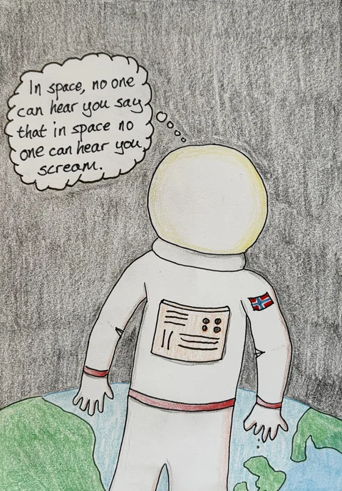 In Space no one can hear you say that in space no one can hear you scream